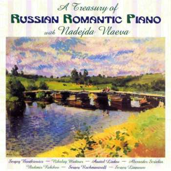 Album Sergei Bortkiewicz: Nadejda Vlaeva - A Treasurey Of Russian Romantic Piano