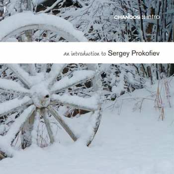 Album Sergei Prokofiev: An Introduction To Sergey Prokofiev