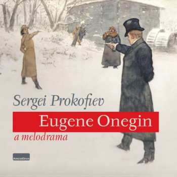 Album Sergei Prokofiev: Eugene Onegin. A Melodrama