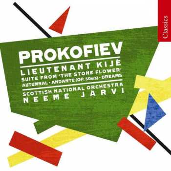 Album Sergei Prokofiev: Lieutenant Kijé / Suite From The Stone Flower / Autumnal / Andante (Op. 50BIS) / Dreams