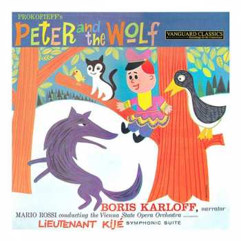 Sergei Prokofiev: Peter And The Wolf / Lieutenant Kijé