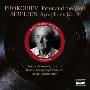 Sergei Prokofiev: Peter And The Wolf / Symphony No. 2