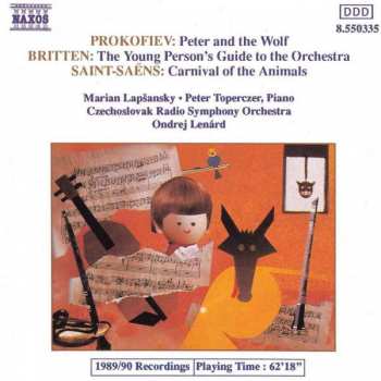 Album Sergei Prokofiev: Peter And The Wolf / The Young Person's Guide To The Orchestra / Carnival Of The Animals