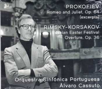 Album Sergei Prokofiev: Prokofiev - Romeo And Juliet, Op. 64 (Excerpts) • Rimsky-Korsakov - Russian Easter Festival Overture, Op. 36