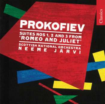 Album Sergei Prokofiev: Romeo And Juliet - Suites 1, 2 And 3