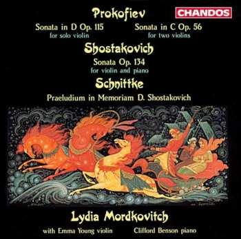Album Sergei Prokofiev: Sonata In D Op. 115 / Sonata In C Op. 56 / Sonata Op. 134 / Praeludium In Memoriam D. Shostakovich