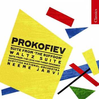 Album Sergei Prokofiev: Suite From 'The Buffoon' / Waltz Suite / Suite From 'The Love For Three Oranges'