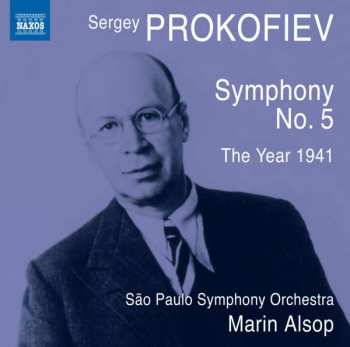 Album Sergei Prokofiev: Symphony No. 5 - The Year 1941