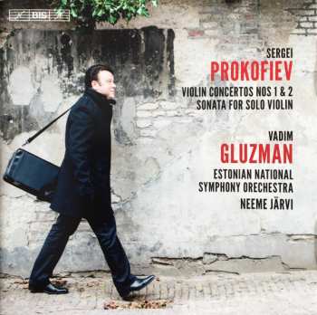 Album Sergei Prokofiev: Violin Concertos Nos. 1 & 2 • Sonata For Solo Violin 