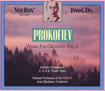 Sergei Prokofiev: Works For Orchestra Vol. 2
