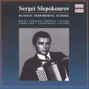 CD Sergei Slepokourov: Russian Performing School 407849