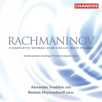 Complete Works For Cello and Piano