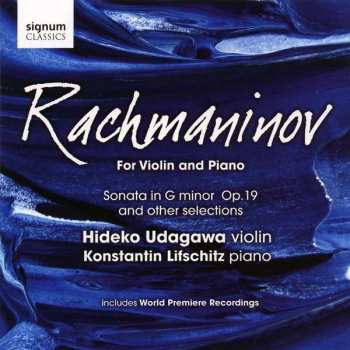Sergei Vasilyevich Rachmaninoff: For Violin And Piano
