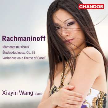 Album Sergei Vasilyevich Rachmaninoff: Moments Musicaux / Études-Tableaux, Op. 33 / Variations On A Theme Of Corelli