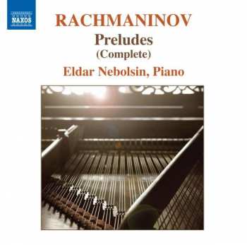 Album Sergei Vasilyevich Rachmaninoff: Preludes (Complete)