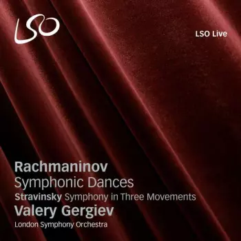 Symphonic Dances / Symphony In Three Movements