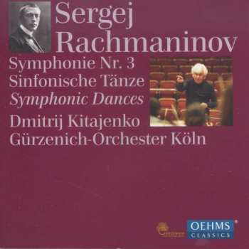 Album Sergei Vasilyevich Rachmaninoff: Symphonie Nr. 3 / Sinfonische Tänze = Symphonic Dances
