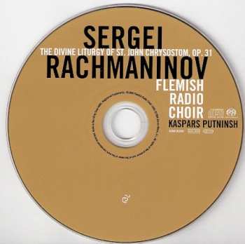 SACD Sergei Vasilyevich Rachmaninoff: The Divine Liturgy Of St. John Chrysostom 183946