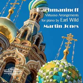 Album Sergei Vasilyevich Rachmaninoff: Virtuoso Arrangements For Piano