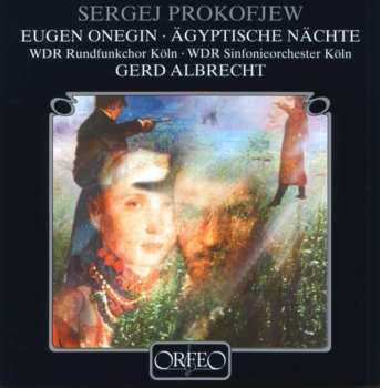 Album Sergei Prokofiev: Eugen Onegin / Ägyptische Nächte