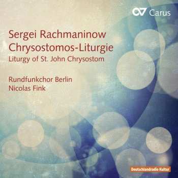 Album Sergej Rachmaninoff: Chrysostomus-liturgie Op.31