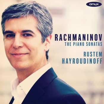 Album Sergej Rachmaninoff: Klaviersonaten Nr.1 & 2