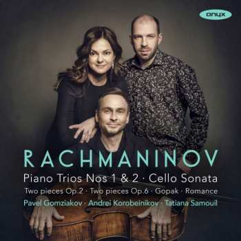 2CD Sergej Rachmaninoff: Klaviertrios Nr.1 & 2 395483