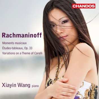 CD Sergei Vasilyevich Rachmaninoff: Moments Musicaux / Études-Tableaux, Op. 33 / Variations On A Theme Of Corelli 469714