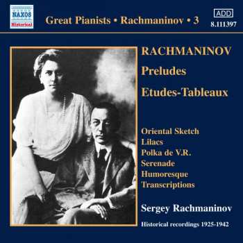Sergej Rachmaninoff: Sergej Rachmaninoff Vol.3