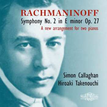 Sergej Rachmaninoff: Symphonie Nr. 2