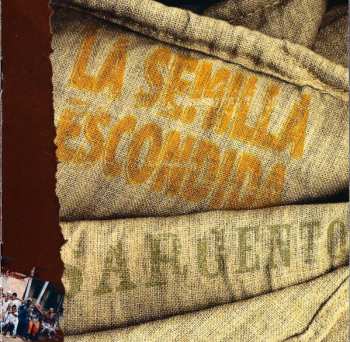 CD Sergent Garcia: La Semilla Escondida