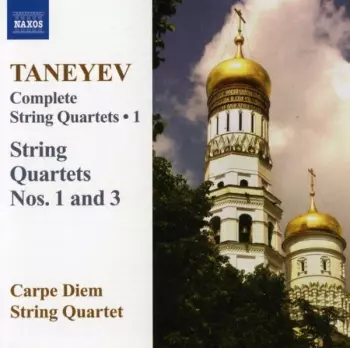 Complete String Quartets • 1 (String Quartets Nos. 1 And 3)