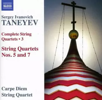 Complete String Quartets  • 3 (String Quartets Nos. 7 And 5)