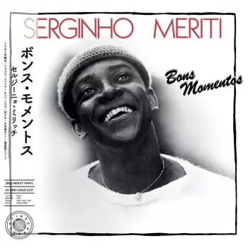 Serginho Meriti: Bons Mementos