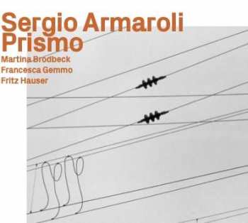 Album Sergio Armaroli: Prismo