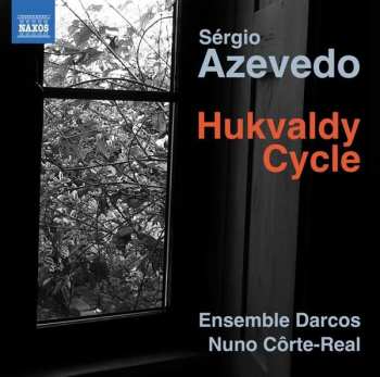 Album Sérgio Azevedo: Hukvaldy Cycle