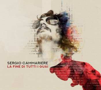 Album Sergio Cammariere: La Fine Di Tutti I Guai