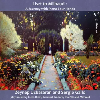 Liszt To Milhaud – A Journey With Piano Four Hands