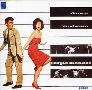 Album Sérgio Mendes: Dance Moderno