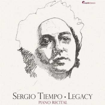 Album Sergio Tiempo: Legacy- Piano Recitals
