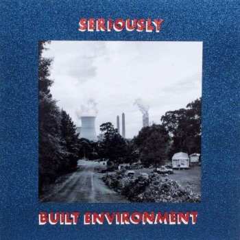 Album SERIOUSLY: Built Environment