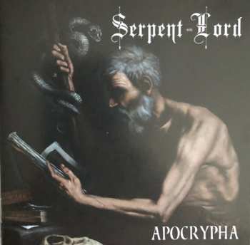 Album Serpent Lord: Apocrypha