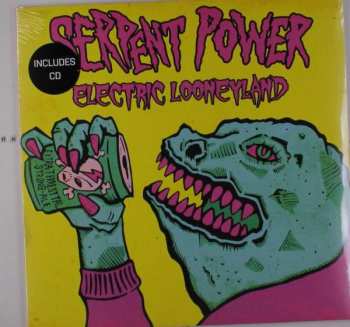 Album Serpent Power: Electric Looneyland