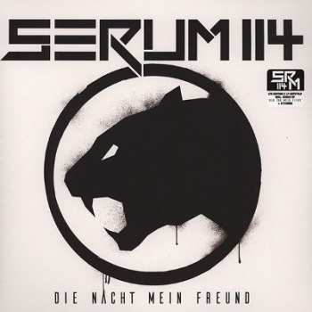 Album Serum 114: Die Nacht Mein Freund