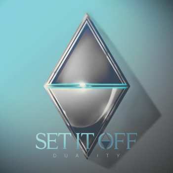 Album Set It Off: Duality