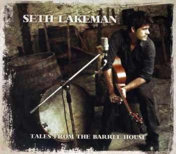Album Seth Lakeman: Tales From The Barrel House