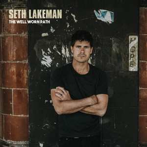 2LP Seth Lakeman: The Well Worn Path 306001