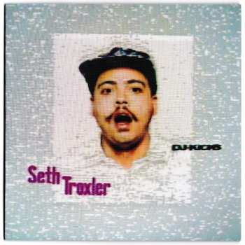 2LP/CD Seth Troxler: DJ-Kicks 367753