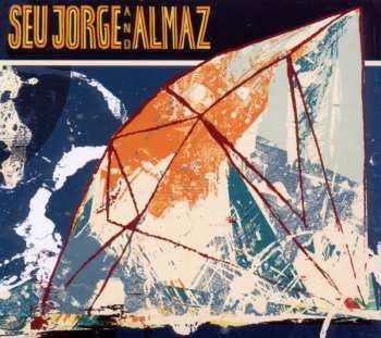 CD Seu Jorge: Seu Jorge And Almaz DIGI
