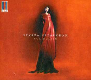 Album Sevara Nazarkhan: Yol Bolsin